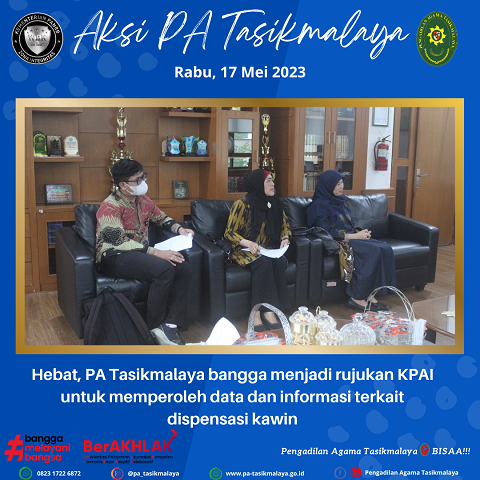 HEBAT, PA TASIKMALAYA Bangga Menjadi Rujukan KPAI Untuk Memperoleh Data ...