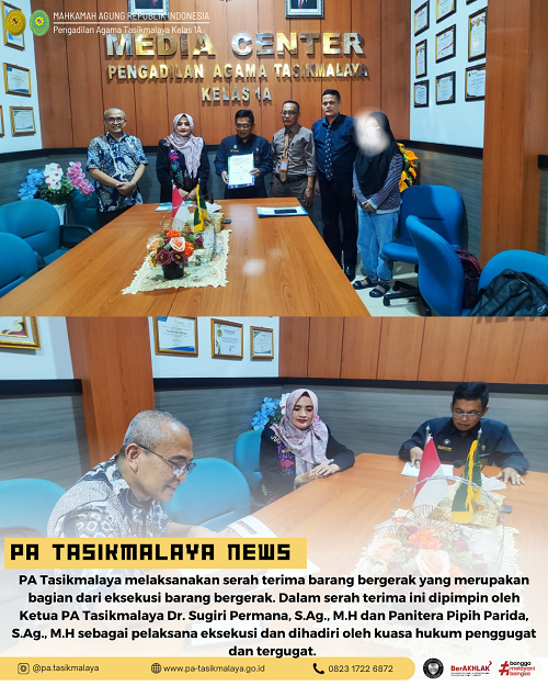 PA Tasikmalaya Melaksanakan Eksekusi Barang Bergerak